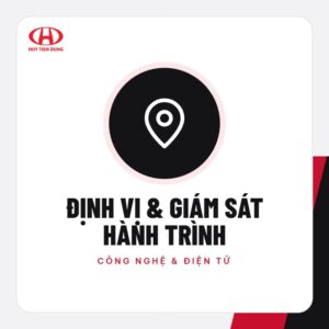 Định vị & giám sát hành trình – Phụ kiện ô tô Huy Tiến Dũng