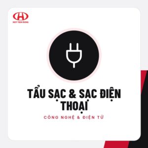 Tẩu sạc & sạc điện thoại – Phụ kiện ô tô Huy Tiến Dũng
